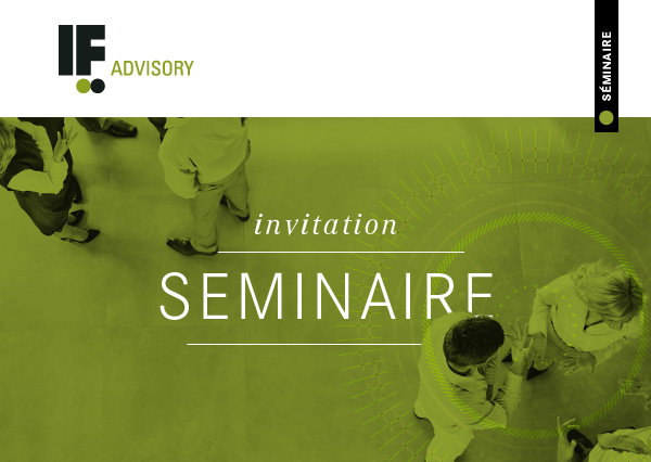 IF ADVISORY - invitation SEMINAIRE