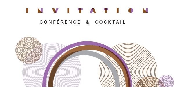 Invitation Conférence & Cocktail